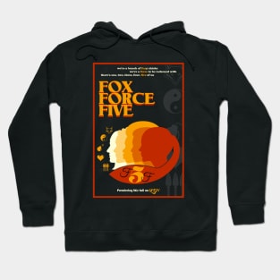 Fox Force Five (Poster) Hoodie